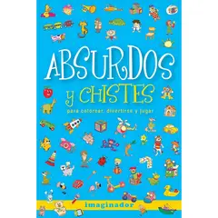 GENERICO - Absurdos Y Chistes Para Colorear, Divertirse Y Jugar