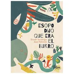 GENERICO - Esopo Dijo Que Era El Burro