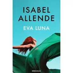 DEBOLSILLO - Eva Luna. Isabel Allende