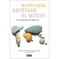 DEBATE - Repensar el mundo. Moisés Naím
