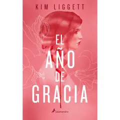SALAMANDRA - El Año De Gracia. Kim Liggett