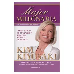 DEBOLSILLO - Mujer Millonaria. Kim Kiyosaki