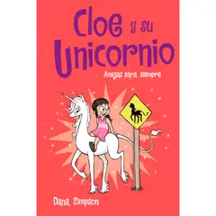 B DE BLOK - Cloe Y Su Unicornio 5. Amigas Para Siempre