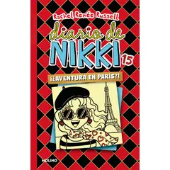 MOLINO - Diario de Nikki 15. ¡¿Aventura en París!?