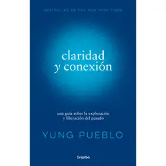 GRIJALBO - Claridad Y Conexión. Yung Pueblo