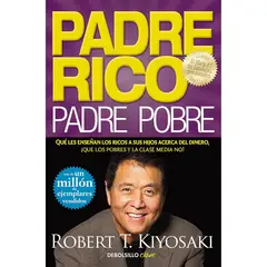 DEBOLSILLO - Padre Rico Padre Pobre. Robert T. Kiyosaki