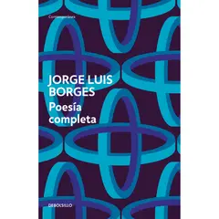 DEBOLSILLO - Poesía Completa. Jorge Luis Borges
