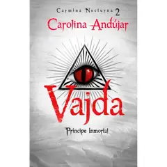 MONTENA - Vajda. Príncipe Inmortal. Carolina Andújar