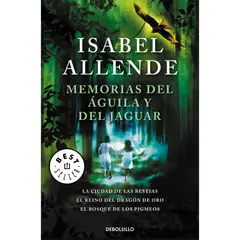 DEBOLSILLO - Memorias Del Águila Y Del Jaguar. Isabel Allende