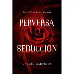 SIN FRONTERAS - Perversa Seducción. Jasmín Martínez