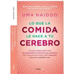 GRIJALBO - Libro Lo Que La Comida Le Hace A Tu Cerebro