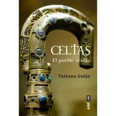 EDAF - Celtas. El Pueblo Oculto