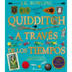 SALAMANDRA - Quidditch A Través De Los Tiempos. Edición Ilustrada (t.d)