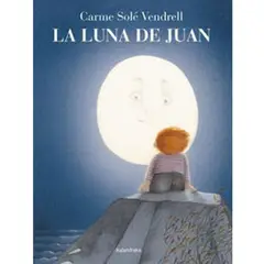 GENERICO - La Luna De Juan. Carme Solé Vendrell