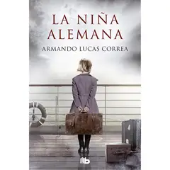 B DE BOLSILLO - La Niña Alemana. Armando Lucas Correa