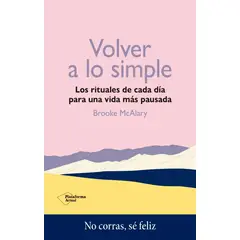 PLATAFORMA - Volver A Lo Simple
