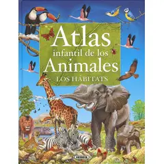 SUSAETA - Atlas Infantil De Los Animales. Los Hábitats
