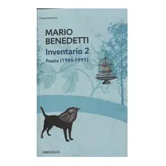 DEBOLSILLO - Inventario 2. Poesía (1986-1991). Mario Benedetti