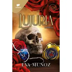 MONTENA - Lujuria. Libro 1. Eva Muñoz