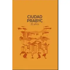 GENERICO - Ciudad Prabyc 25 Años. Estuche 7 Tomos + Poster