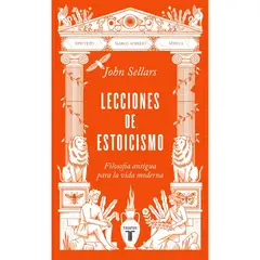 TAURUS - Lecciones De Estoicismo. John Sellars