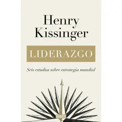 DEBATE - Liderazgo. Henry Kissinger
