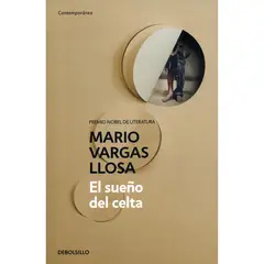 PENGUIN RANDOM HOUSE - El Sueño Del Celta. Mario Vargas Llosa