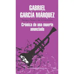 PENGUIN RANDOM HOUSE - Crónica De Una Muerte Anunciada. Gabriel García Márquez