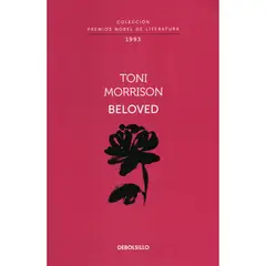 DEBOLSILLO - Beloved. Toni Morrison. Premios Nobel De Literatura