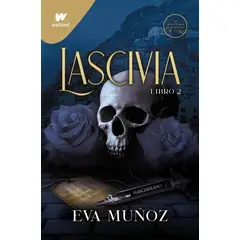 MONTENA - Lascivia. Libro 2. Pecados Placenteros 1. Eva Muñoz