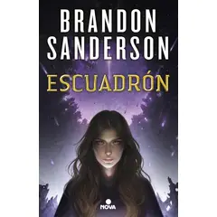 PENGUIN RANDOM HOUSE - Saga Escuadron 1. Escuadrón. Brandon Sanderson