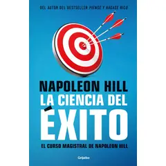 GRIJALBO - La Ciencia Del Éxito. Napoleon Hill