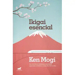 VERGARA - Ikigai Esencial. Ken Mogi