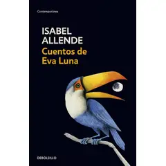 DEBOLSILLO - Cuentos De Eva Luna. Isabel Allende