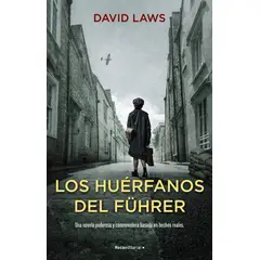 ROCA EDITORIAL - Los Huérfanos Del Führer. David Laws