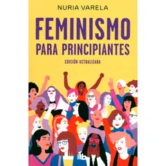 B DE BOLSILLO - Feminismo Para Principiantes. Edición Actualizada