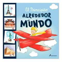 SALAMANDRA - El Principito. Alrededor Del Mundo