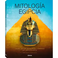 GENERICO - Mitología Egipcia. Dioses, Héroes, Monstruos Y Leyendas