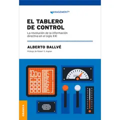 GENERICO - El Tablero De Control. Alberto Ballvé