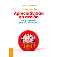 GENERICO - Apreciatividad En Acción. Una Guía Práctica