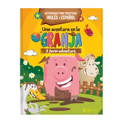 SIN FRONTERAS GRUPO EDITORIAL - LIBRO UNA AVENTURA EN LA GRANJA