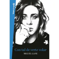 AGUILAR - Con Tal De Verte Volar. Miguel Gane