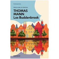 DEBOLSILLO - Los Buddenbrook. Thomas Mann