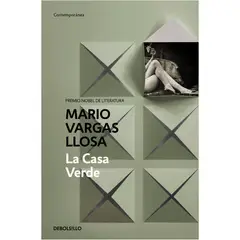 DEBOLSILLO - La Casa Verde. Mario Vargas Llosa