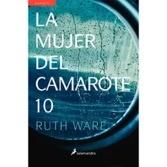SALAMANDRA - La Mujer Del Camarote 10. Ruth Ware