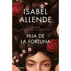 DEBOLSILLO - Hija De La Fortuna. Isabel Allende