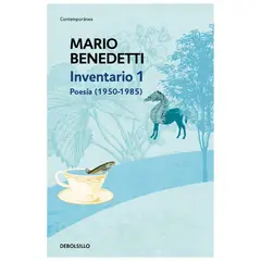 DEBOLSILLO - Inventario 1. Poesía (1950-1985) Mario Benedetti