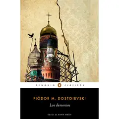 PENGUIN CLASICOS - Los Demonios. Fiódor M. Dostoyevski