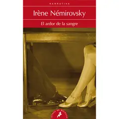 SALAMANDRA - El Ardor De La Sangre. Irène Némirovsky