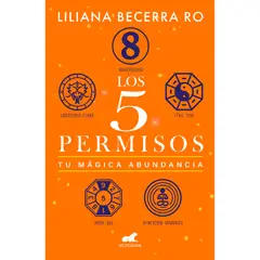 VERGARA - Los 5 Permisos. Tu Mágica Abundancia
